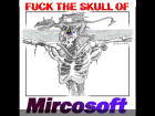 Ein Skellet ans Kreuz genagelt und er Spruch Fuch the skull of Microsoft